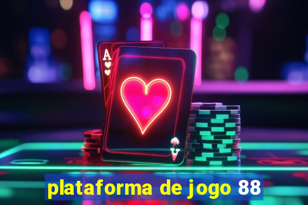 plataforma de jogo 88